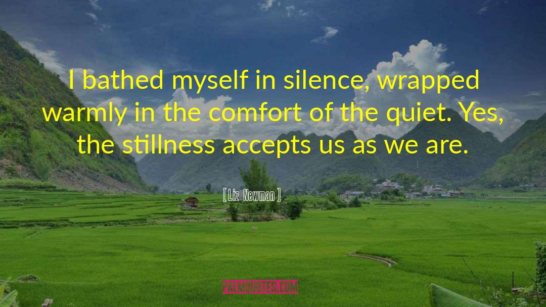 Silence In Love quotes by Liz  Newman