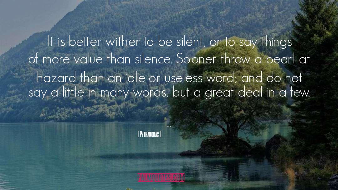 Silence Is Golden quotes by Pythagoras