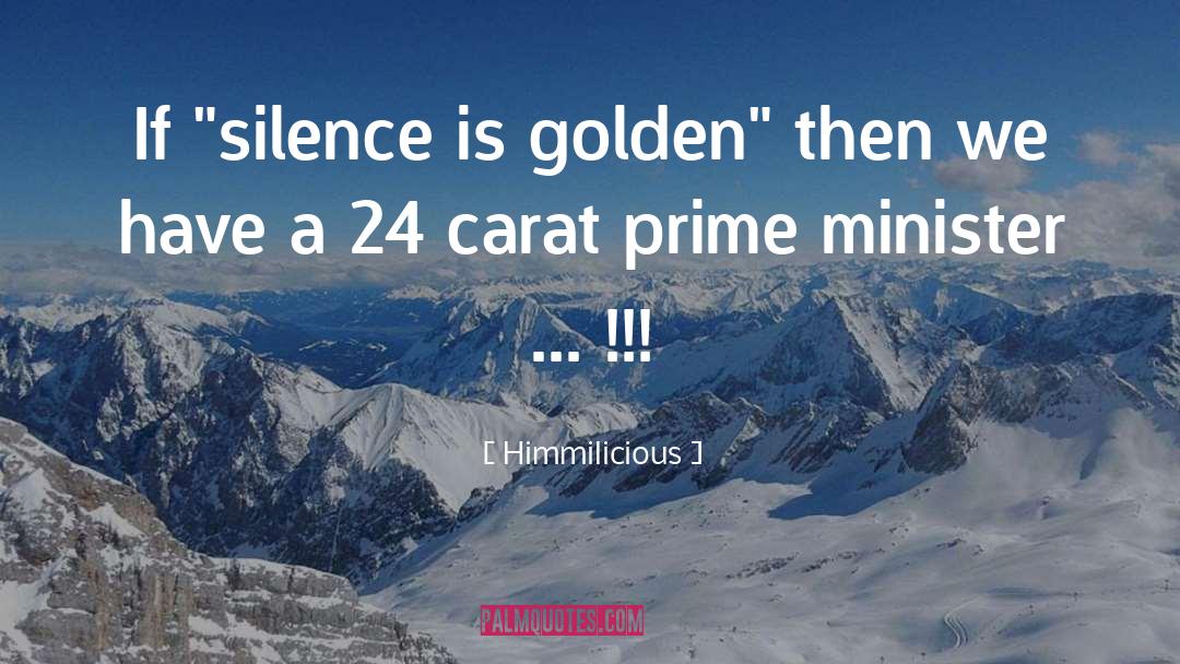 Silence Is Golden quotes by Himmilicious