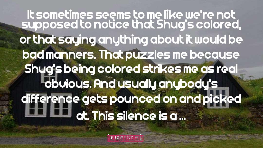 Silence Is quotes by Mary Karr