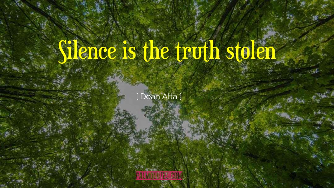 Silence Is quotes by Dean Atta