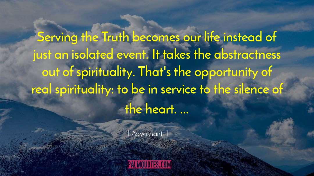 Silence Of The Heart quotes by Adyashanti