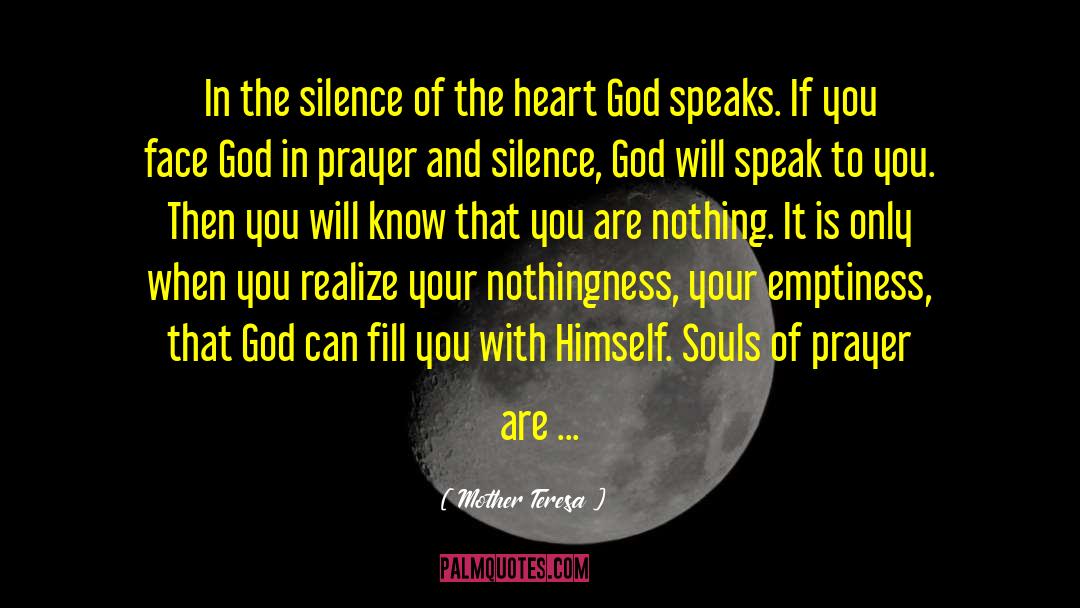 Silence Of The Heart quotes by Mother Teresa