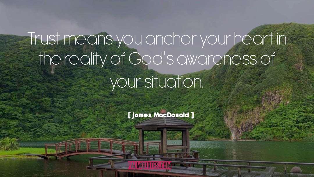 Silence Of Your Heart quotes by James MacDonald