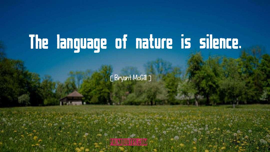 Silence quotes by Bryant McGill