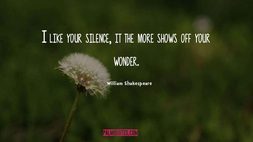 Silence quotes by William Shakespeare