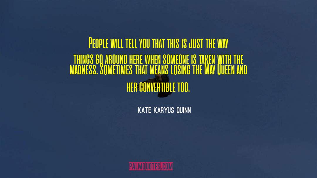 Silence Sometimes quotes by Kate Karyus Quinn