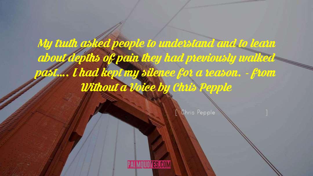 Silence Speaks quotes by Chris Pepple
