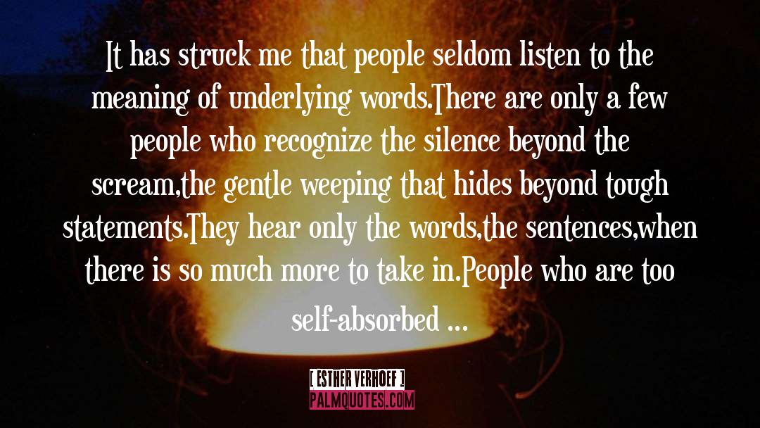 Silence Within quotes by Esther Verhoef