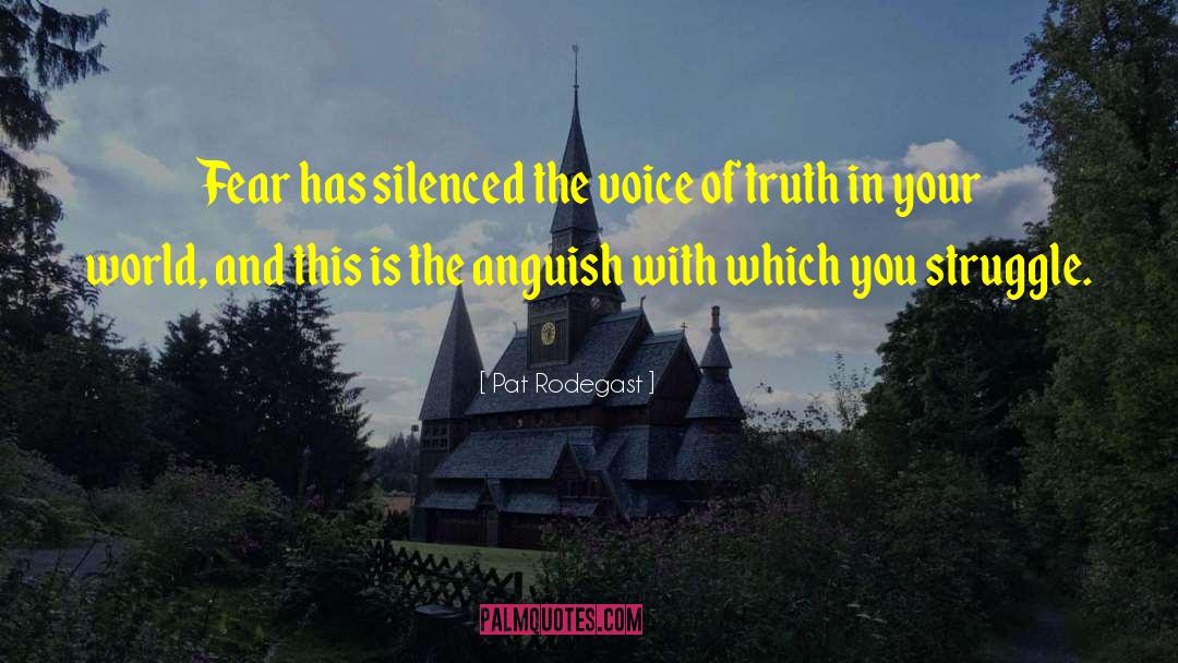 Silenced quotes by Pat Rodegast