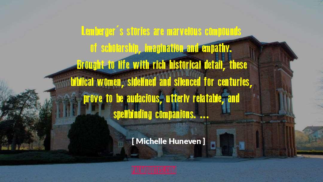 Silenced Women Philosophers quotes by Michelle Huneven