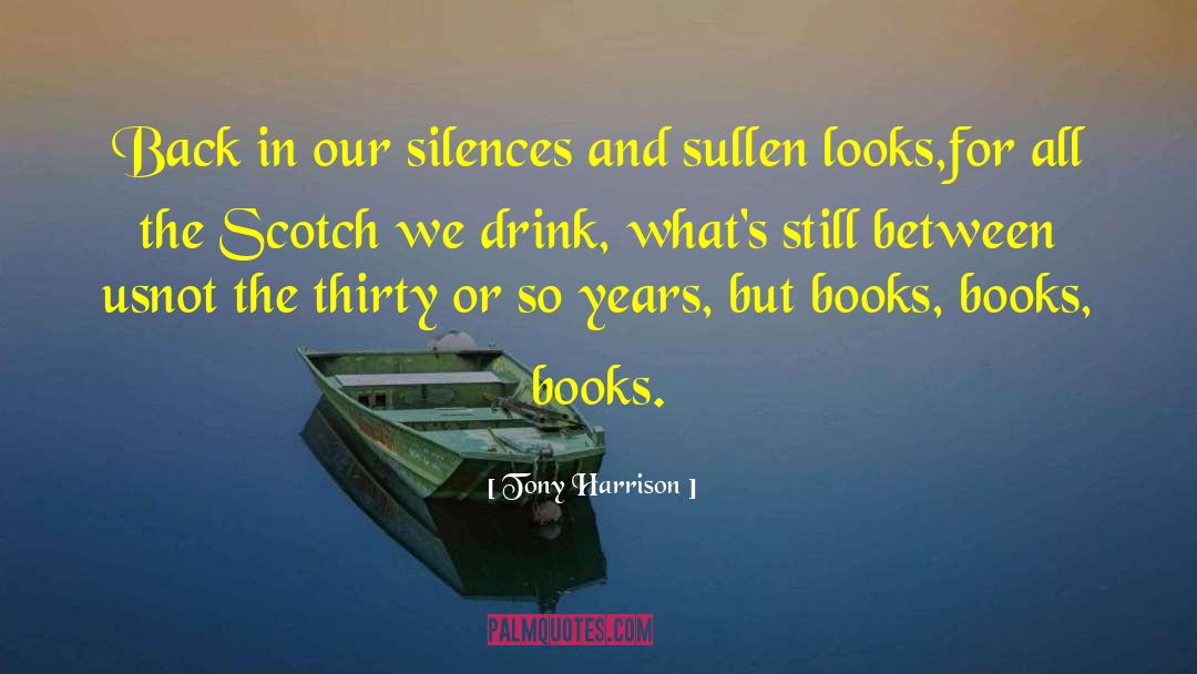 Silences quotes by Tony Harrison