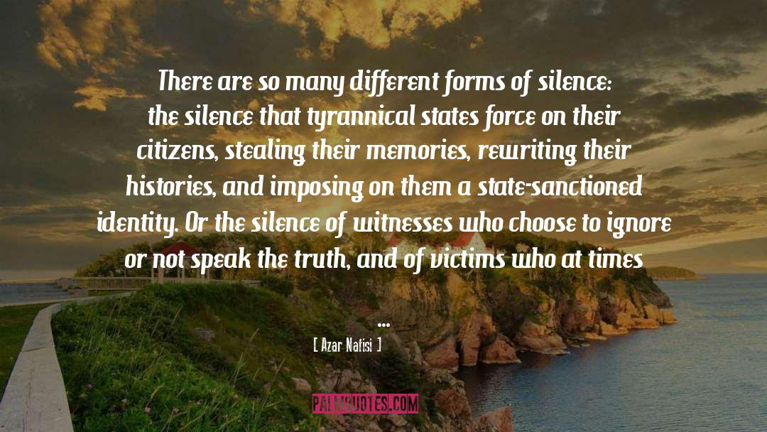 Silences quotes by Azar Nafisi