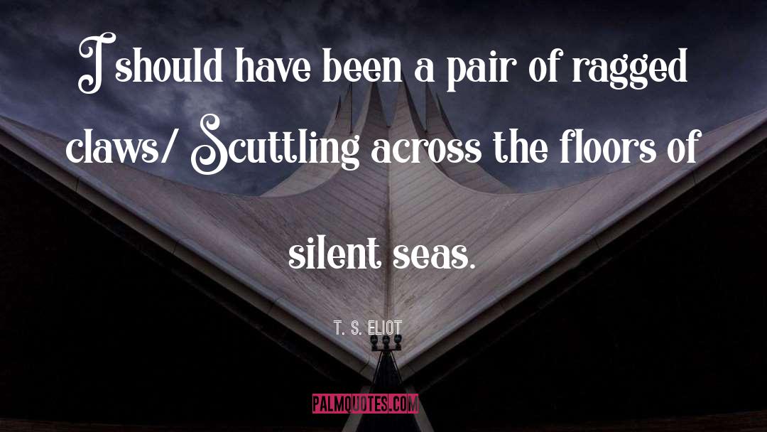Silent Assassin quotes by T. S. Eliot