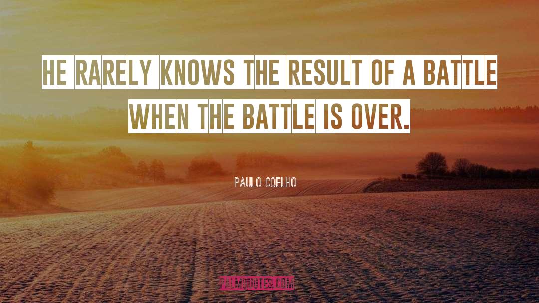 Silent Battle Quote quotes by Paulo Coelho