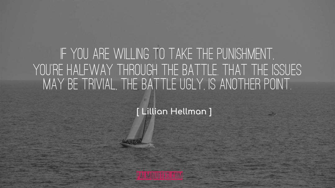 Silent Battle Quote quotes by Lillian Hellman