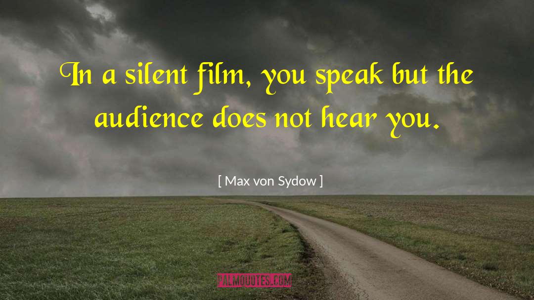 Silent Film quotes by Max Von Sydow