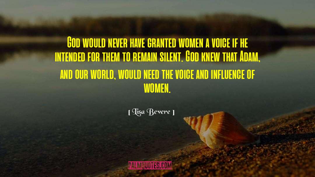 Silent God quotes by Lisa Bevere
