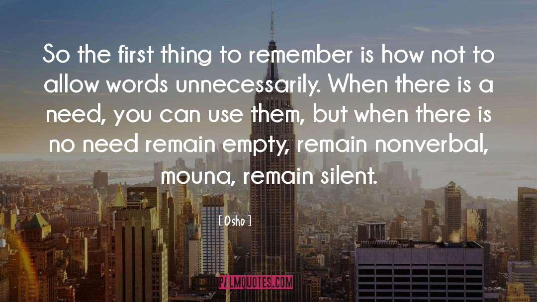 Silent Hero quotes by Osho