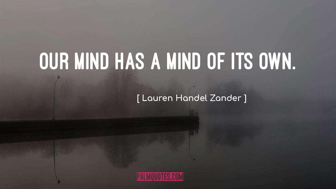 Silent Mind quotes by Lauren Handel Zander