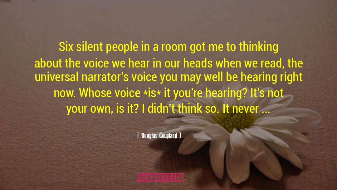 Silent People quotes by Douglas Coupland