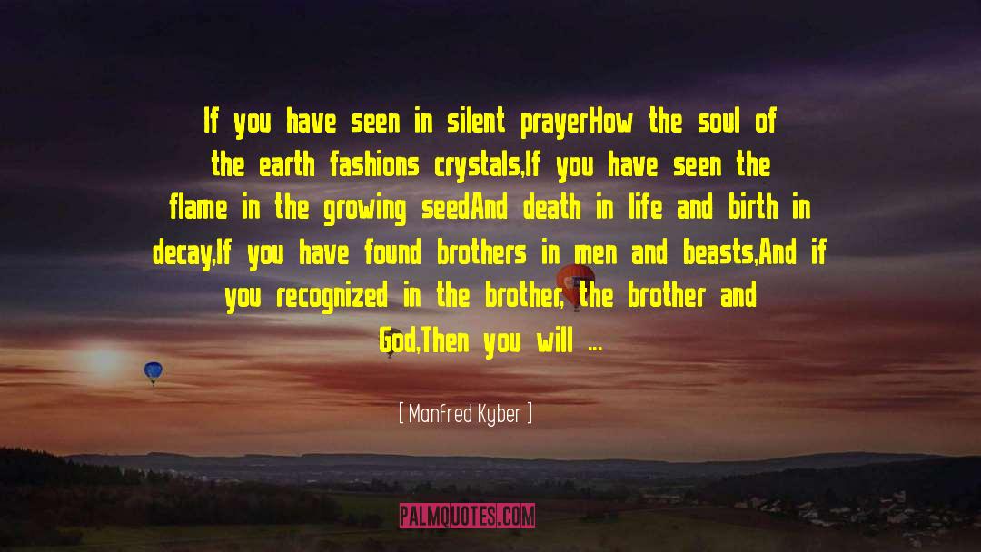 Silent Prayer quotes by Manfred Kyber