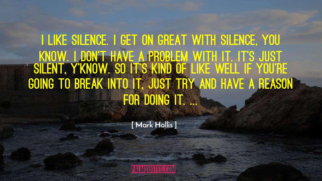 Silent Reckoning quotes by Mark Hollis