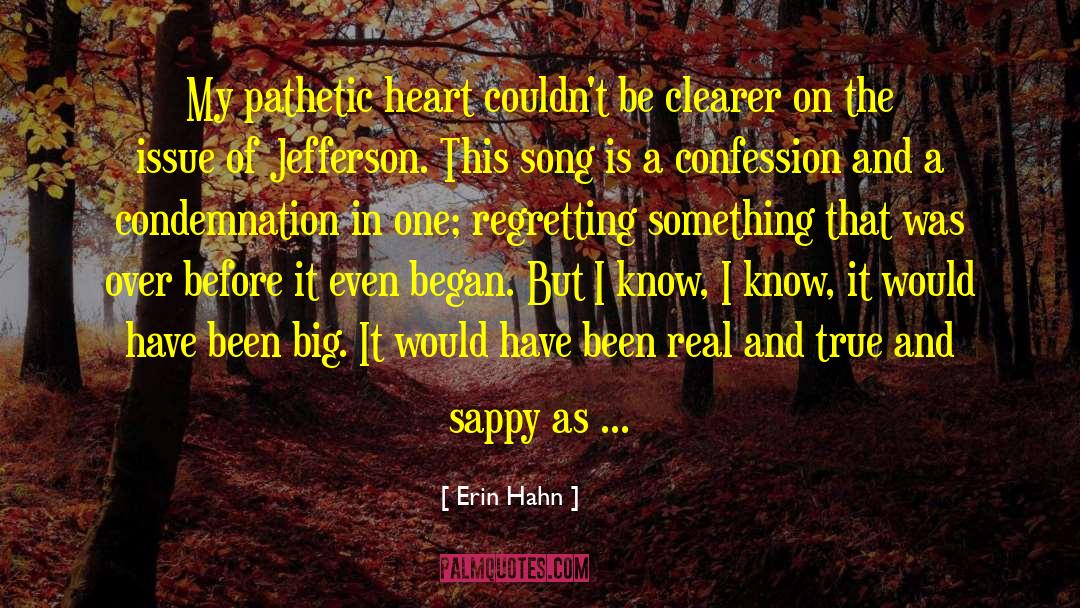 Silent Song Of Love quotes by Erin Hahn