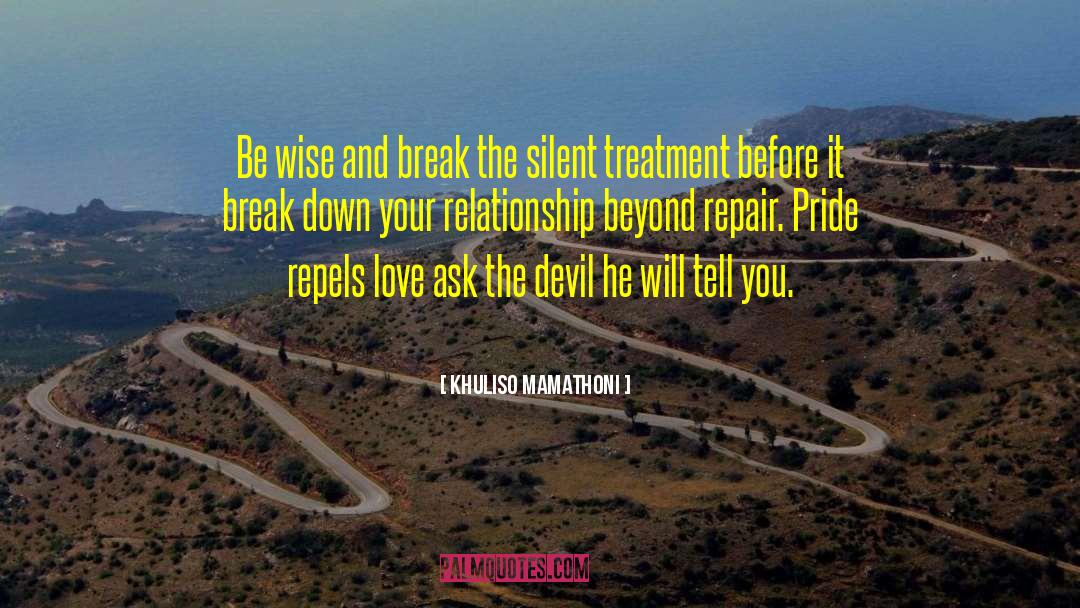 Silent Treatment quotes by Khuliso Mamathoni