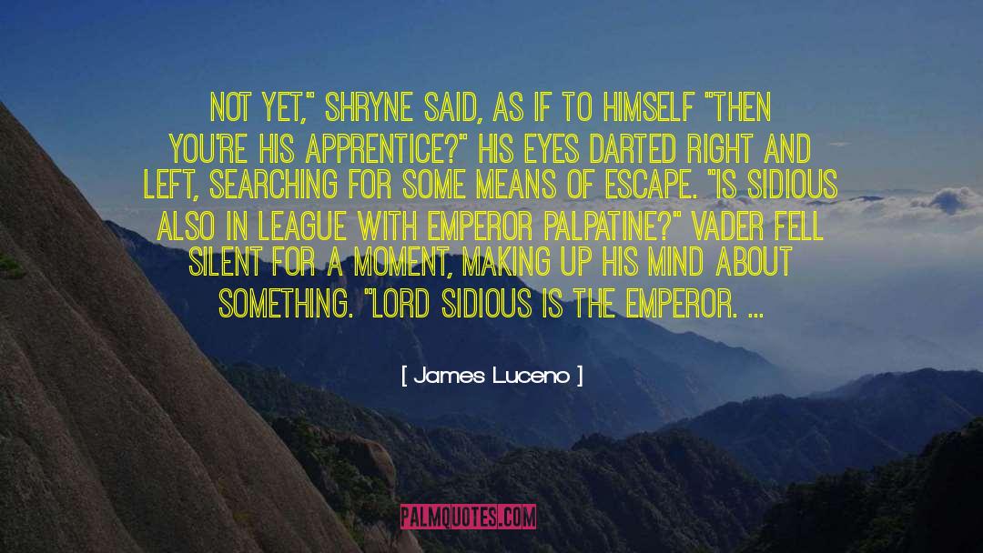 Silent Treatment quotes by James Luceno