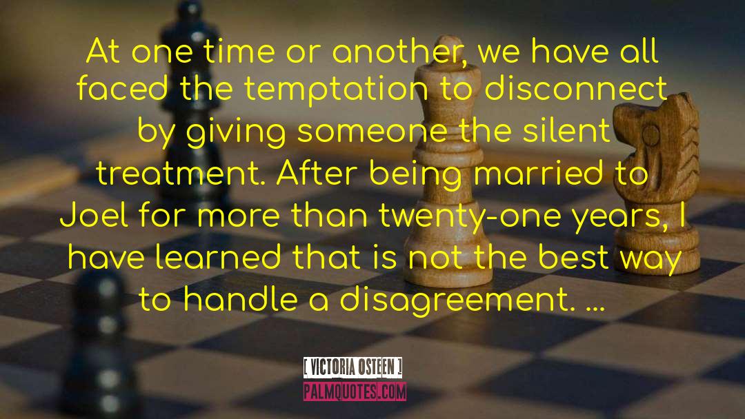 Silent Treatment quotes by Victoria Osteen