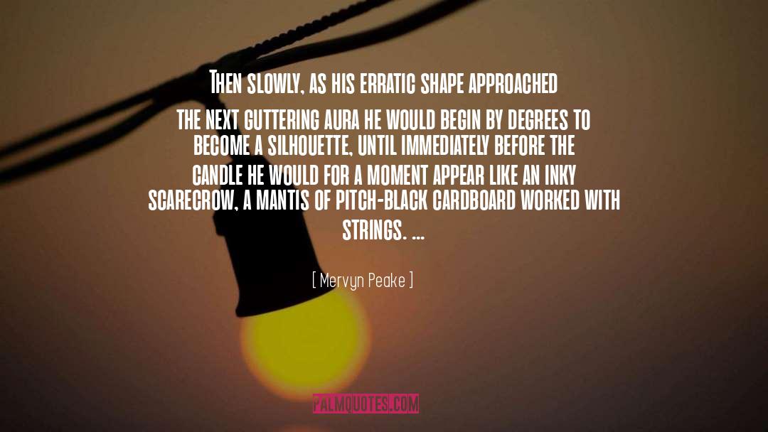 Silhouette quotes by Mervyn Peake