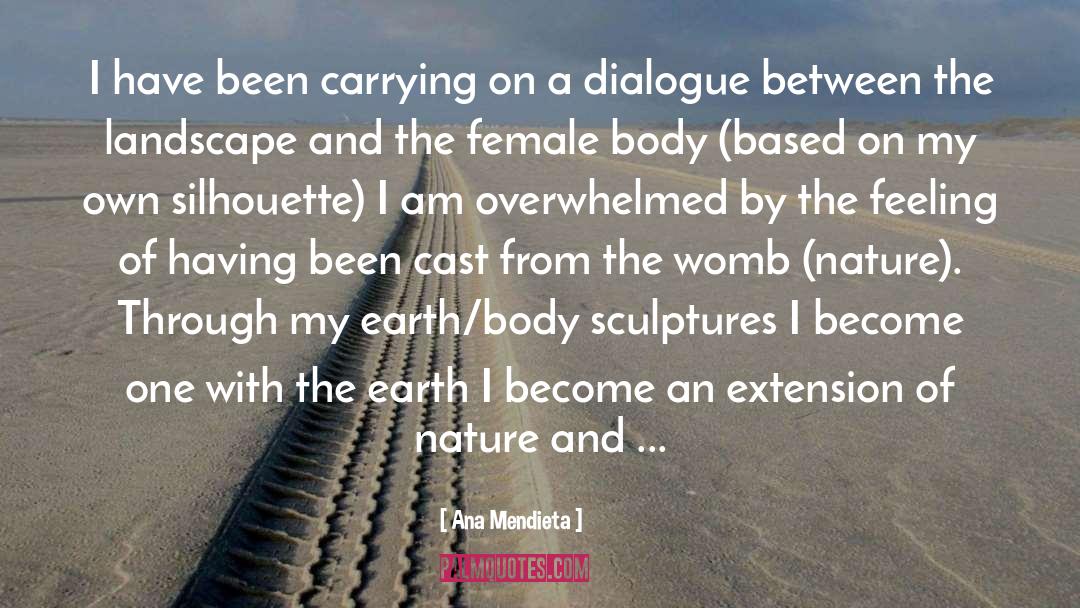 Silhouette quotes by Ana Mendieta