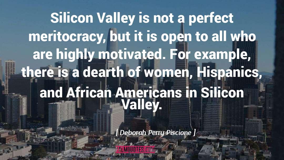 Silicon Valley quotes by Deborah Perry Piscione