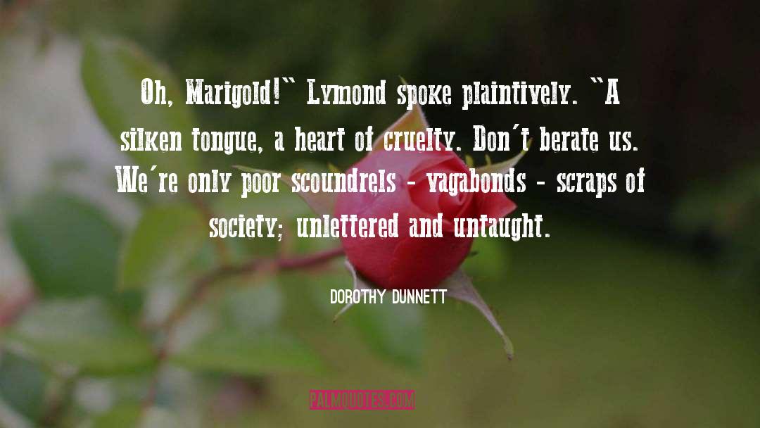 Silken quotes by Dorothy Dunnett