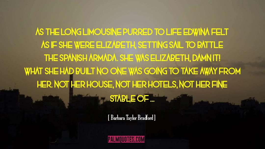 Sillion Spanish quotes by Barbara Taylor Bradford