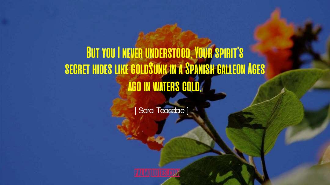 Sillion Spanish quotes by Sara Teasdale