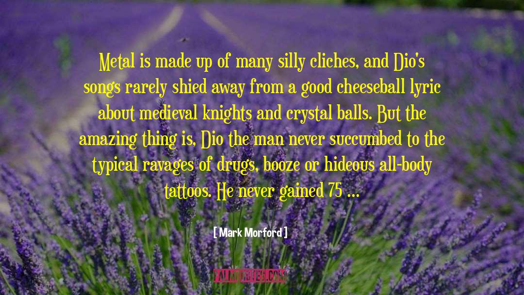 Silly Dramatic quotes by Mark Morford