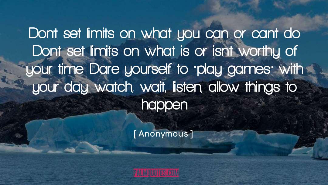 Silly Games quotes by Anonymous