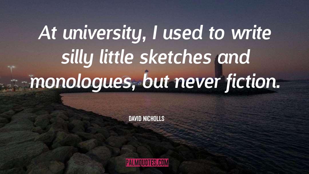 Silly Little quotes by David Nicholls