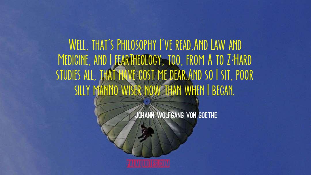 Silly Man quotes by Johann Wolfgang Von Goethe