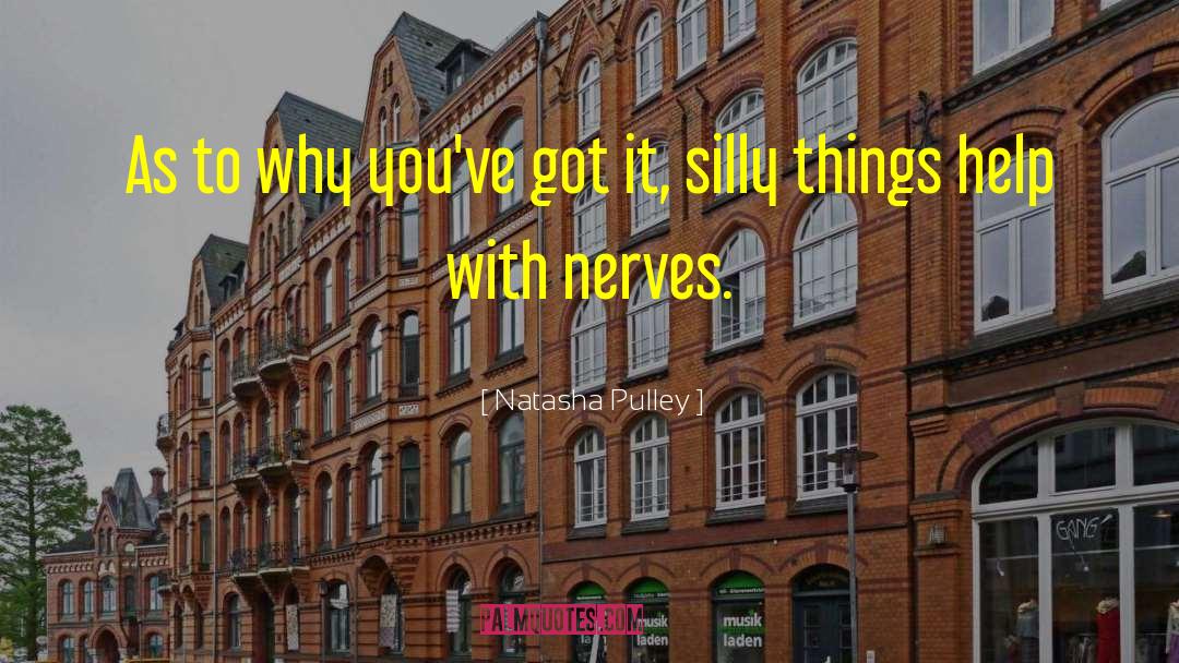 Silly Things quotes by Natasha Pulley