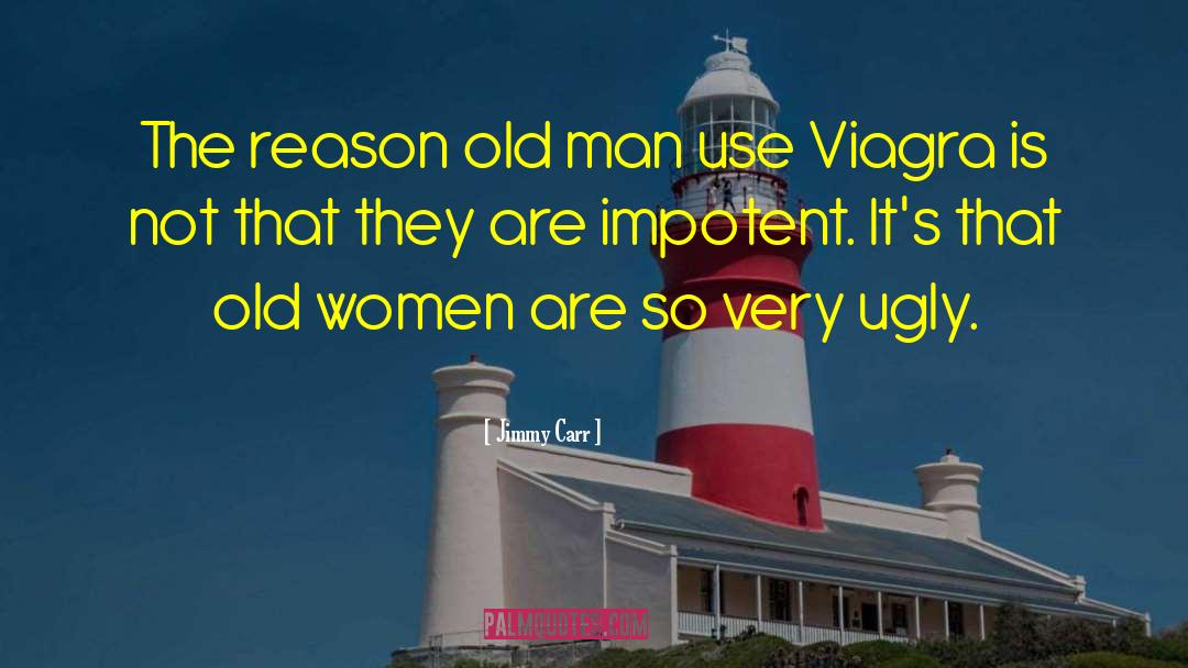 Silly Women quotes by Jimmy Carr