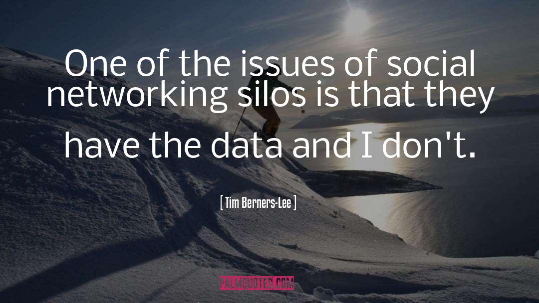 Silos quotes by Tim Berners-Lee