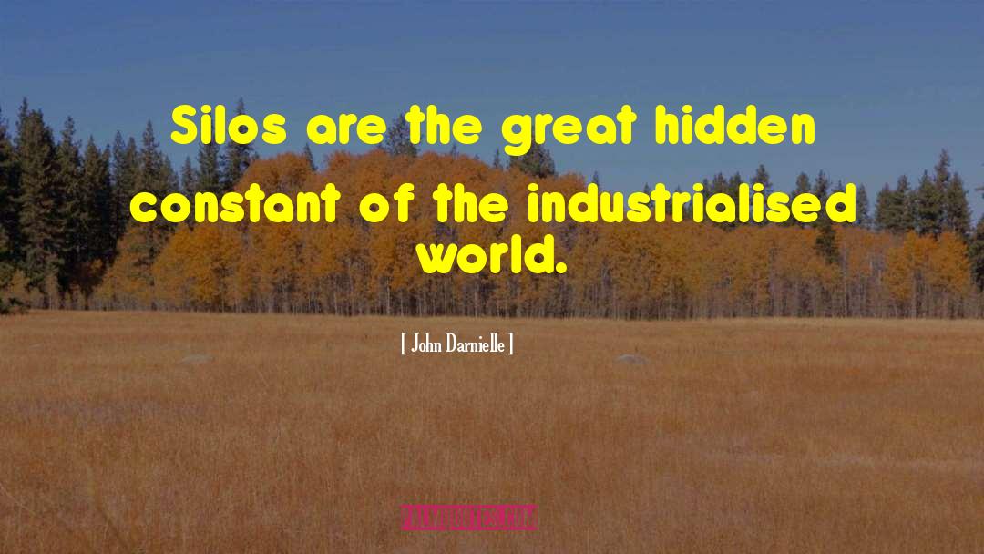 Silos quotes by John Darnielle