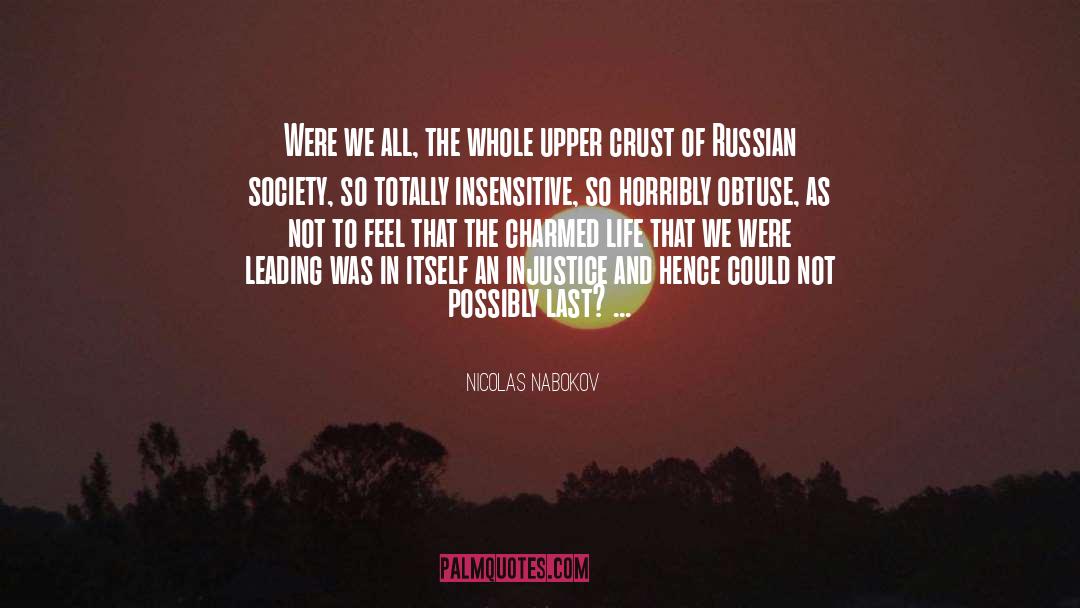 Silurians Society quotes by Nicolas Nabokov