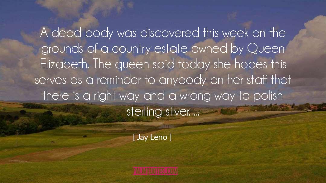 Silver And Blue quotes by Jay Leno