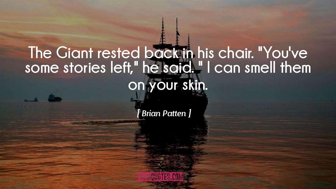 Silver Chair quotes by Brian Patten