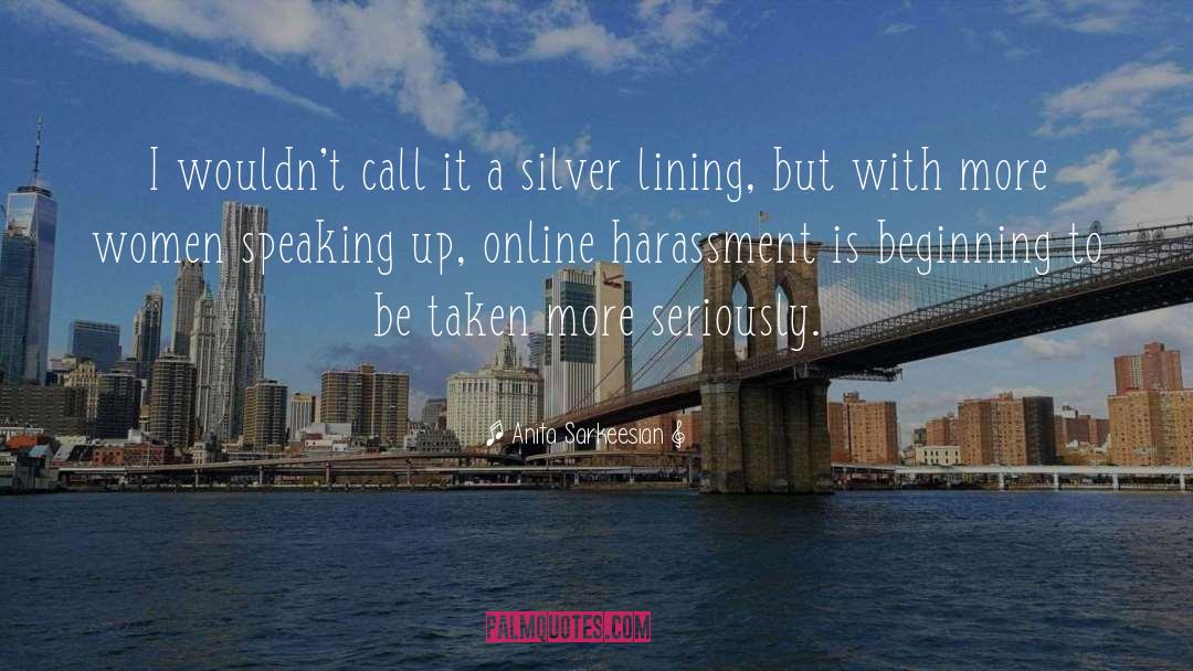 Silver Lining quotes by Anita Sarkeesian