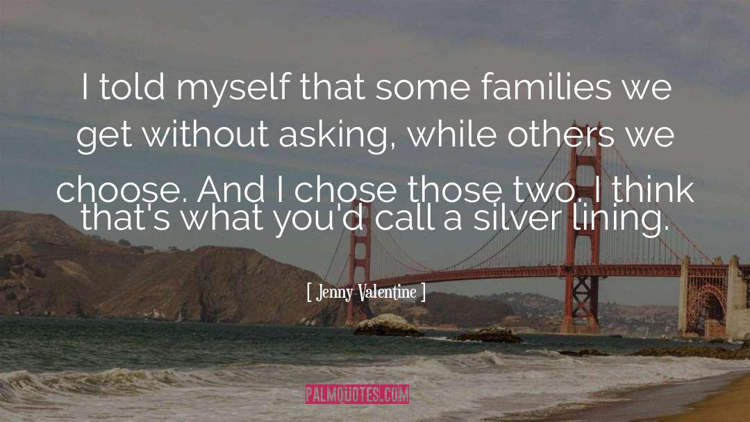 Silver Lining quotes by Jenny Valentine